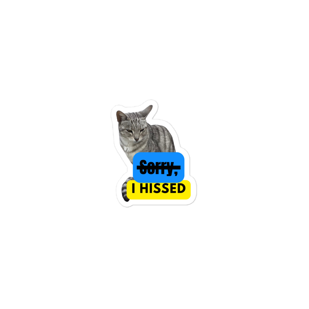 I HISSED Bubble-free sticker - Image 2
