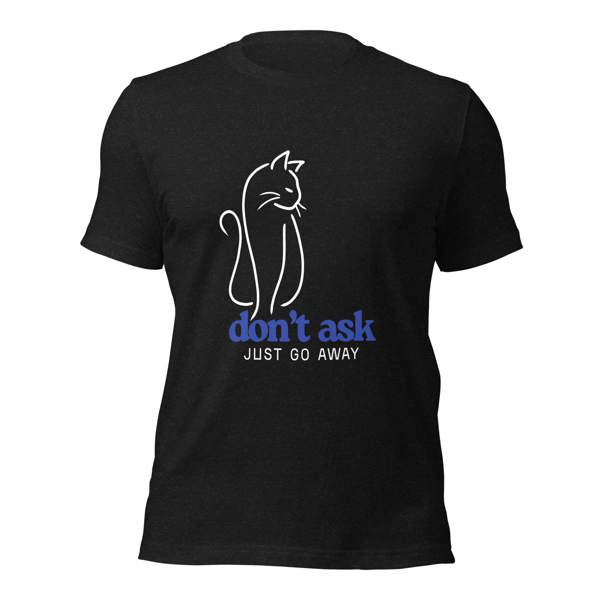 DON'T ASK Unisex Black T-shirt - Image 2