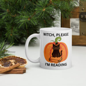 WITCH, PLEASE Halloween Mug